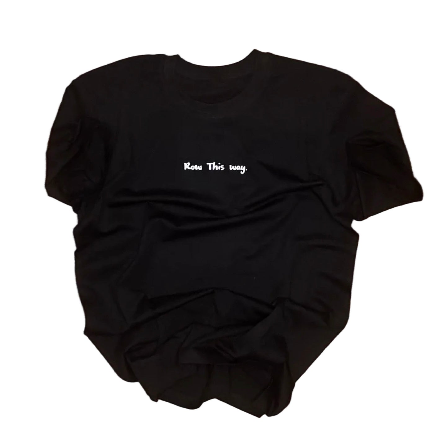Row This way Tee